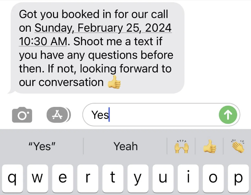 Text message confirming your call, with 'Yes' typed as the reply